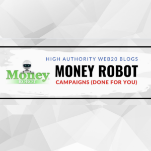 High DA Web20 Blogs - Money Robot Campaigns